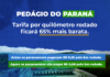 PEDÁGIO DO PARANÁ: COM DESCONTO DO LEILÃO, MENOR TARIFA DO LOTE 1 SERÁ DE R$ 7,51