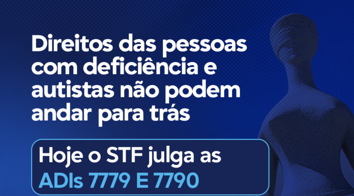 STF JULGA HOJE AÇÕES QUE PODEM DERRUBAR RESTRIÇÕES A DIREITOS DE PCDS E AUTISTAS NA REFORMA TRIBUTÁRIA